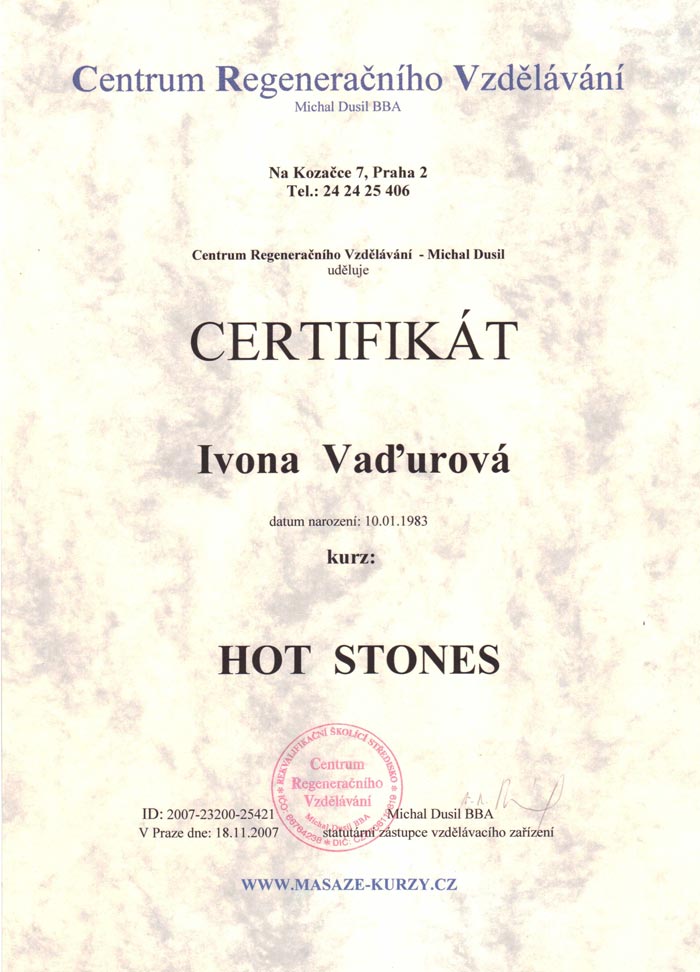Certifikát, HOT STONES.